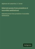 Selected poems from premières et nouvelles méditations
