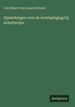 Cover Opmerkingen over de rechtspleging bij Schutterijen