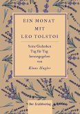 Ein Monat mit Tolstoi Ein Monat mit Tolstoi