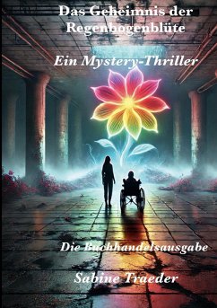 Cover Das Geheimnis der Regenbogenblüte