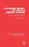 A Dynamic Model of the US Energy System