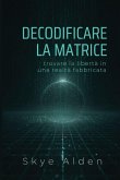 Decodificare la Matrice