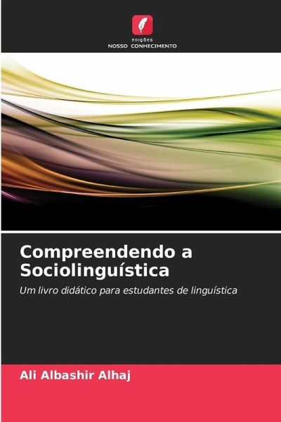 Compreendendo a Sociolinguística