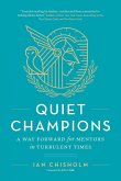 Quiet Champions