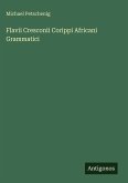 Flavii Cresconii Corippi Africani Grammatici