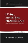 Le Ministère Prophétique
