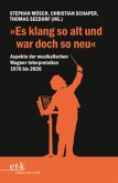 Musikalische Wagner-Interpretation 1976-2026 Musikalische Wagner-Interpretation 1976-2026