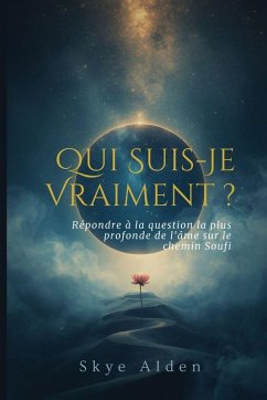 Qui Suis-Je Vraiment ? - Alden, Skye Qui Suis-Je Vraiment ? - Alden, Skye