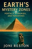 Earth's Mystery Zones Earth's Mystery Zones