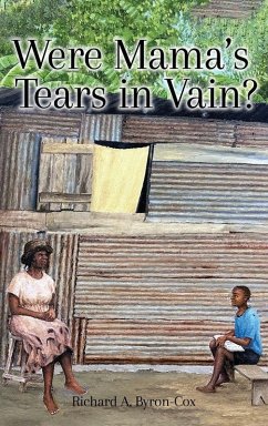 Were Mama's Tears in Vain? - Byron-Cox, Richard A.