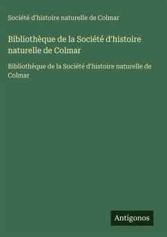 Cover Bibliothèque de la Société d'histoire naturelle de Colmar