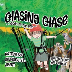 Chasing Chase - St. Amant, Sherryce