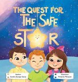 The Quest for the Safe Star The Quest for the Safe Star