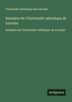 Annuaire de l'Université catholique de Louvain - Université catholique de Louvain