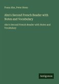 Ahn's Second French Reader with Notes and Vocabulary Ahn's Second French Reader with Notes and Vocabulary
