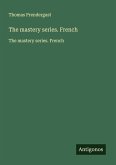 The mastery series. French