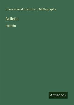 Bulletin - International Institute Of Bibliography