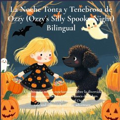 Cover La Noche Tonta y Tenebrosa de Ozzy (Ozzy's Silly Spooky Night) Bilingual