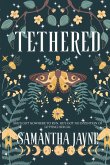 Tethered Tethered