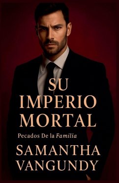 Su Imperio Peligroso - VanGundy, Samantha