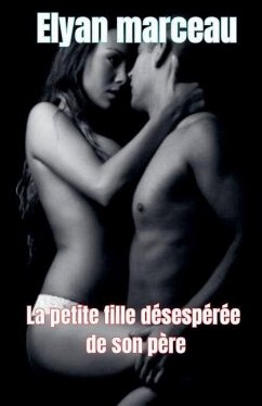 Cover La petite fille désespérée de son père