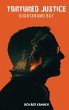 Tortured Justice - Bild 1