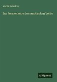 Zur Formenlehre des semitischen Verbs Zur Formenlehre des semitischen Verbs