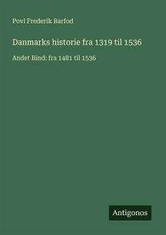 Cover Danmarks historie fra 1319 til 1536