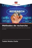 Méthodes de recherche Méthodes de recherche