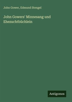 Cover John Gowers' Minnesang und Ehezuchtbüchlein
