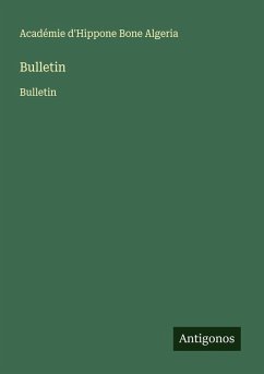 Bulletin - Bone Algeria, Académie D'Hippone