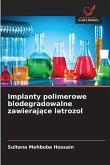 Implanty polimerowe biodegradowalne zawieraj¿ce letrozol