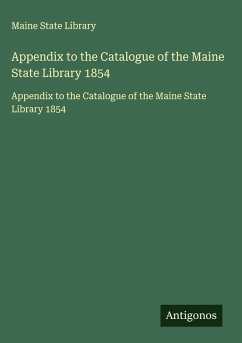 Cover Appendix to the Catalogue of the Maine State Library 1854