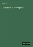A remarkable answer to prayer