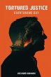 Tortured Justice - Bild 1