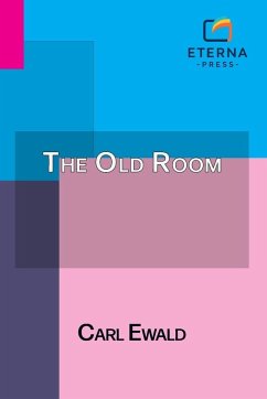 The Old Room - Ewald, Carl The Old Room - Ewald, Carl