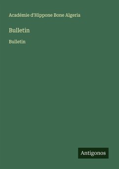 Bulletin - Bone Algeria, Académie D'Hippone