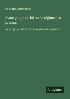 Cover Avant projet de loi sur le régime des prisons