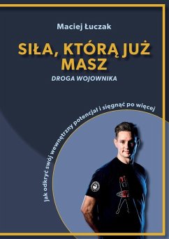 Cover Si¿a, któr¿ ju¿ masz