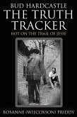 Bud Hardcastle The Truth Tracker
