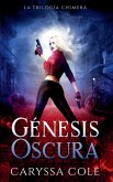 Génesis Oscura