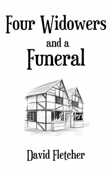 Four Widowers and a Funeral Four Widowers and a Funeral