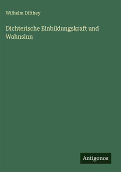 Cover Dichterische Einbildungskraft und Wahnsinn