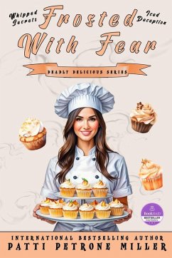 Frosted with Fear - Petrone Miller, Patti