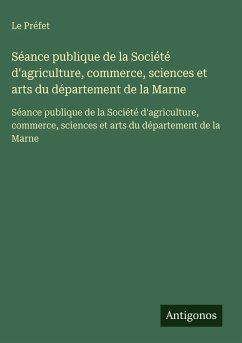 Cover Séance publique de la Société d'agriculture, commerce, sciences et arts du département de la Marne