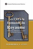 Les Clés à la Demande du Royaume