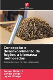 Concepção e desenvolvimento de fogões a biomassa melhorados Concepção e desenvolvimento de fogões a biomassa melhorados