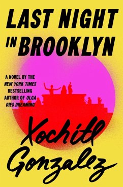 Last Night in Brooklyn - Gonzalez, Xochitl