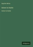 Robert le Diable Robert le Diable
