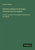 Syntaxe pratique de la langue française pour les anglais Syntaxe pratique de la langue française pour les anglais
